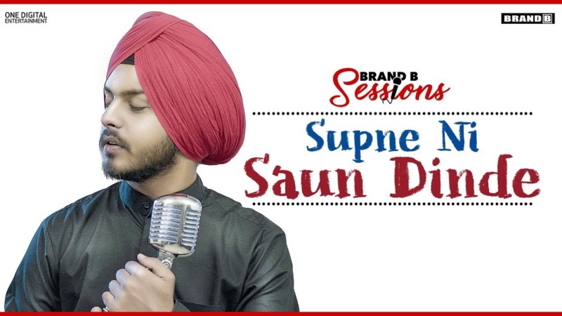 Supne Ni Saun Dinde – Prabh Bains, Lyrics Meaning in English