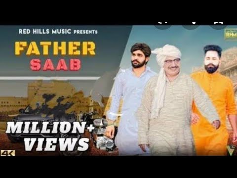 Father saab – Haryanvi song, Lyrics Meaning in Hindi