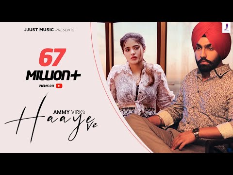 Haaye Ve – Punjabi song by Ammy Virk, Lyrics Meaning in English