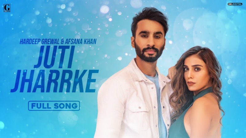 Juti Jharrke – Punjabi song, Lyrics Meaning in English