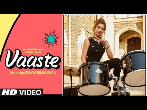 Vaaste – By Dhvani Bhanushali, Lyric in Hindi