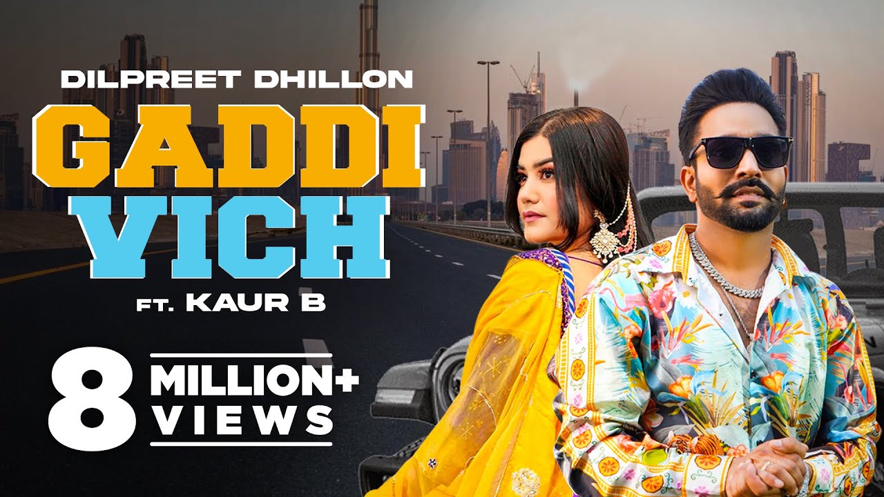 GADDI VICH LYRICS – Dilpreet Dhillon | In English