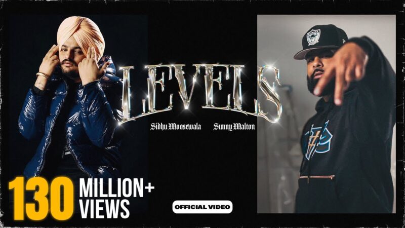 LEVELS LYRICS – Sidhu Moosewala & Sunny Malton lyrics in English