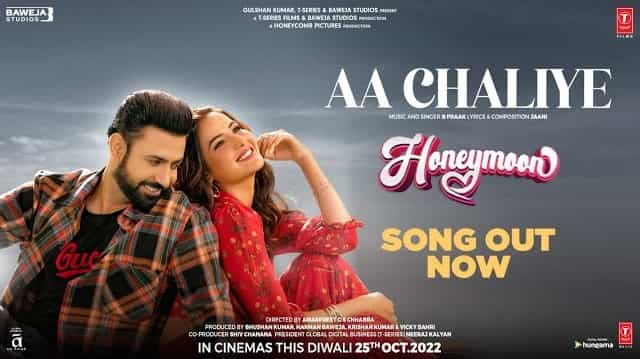 AA CHALIYE LYRICS – B Praak |  Honeymoon | Lyrics in English