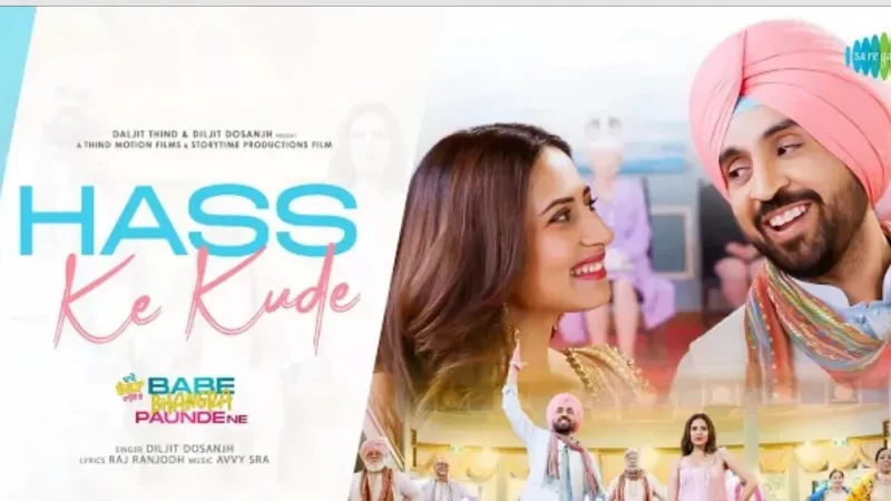 HASS K KUDE LYRICS – Diljit Dosanjh | Lyrics in English